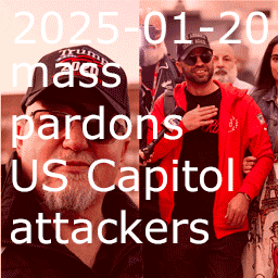 2025-01-20 mass pardons US Capitol attackers thumbnail collage
